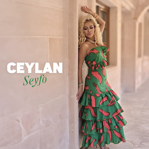 Ceylan - Seyfo