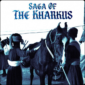 Saga of the Kharkus