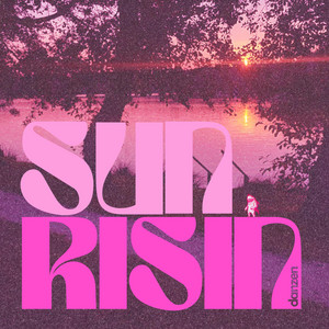 SUN RISIN by danzen