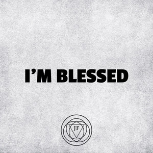 I’M BLESSED