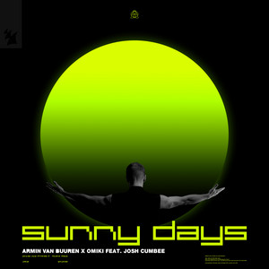 Sunny Days - Extended Mix by Armin van Buuren, Omiki, Josh Cumbee