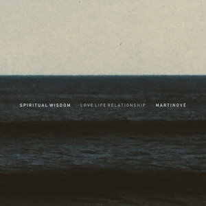 Love Life Relationship by Spiritual Wisdom, Martinové