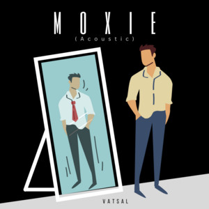 Moxie (Acoustic)