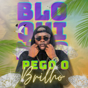 Banda Pego O Brilho - Bloquinho Pego O Brilho