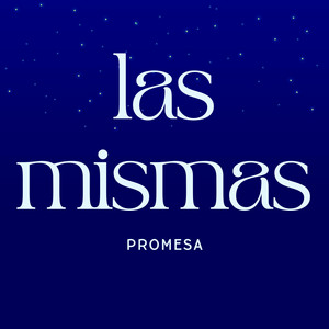 Las Mismas Promesas by Blaze RD