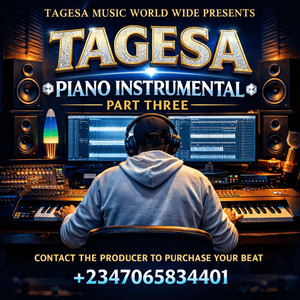 TAGESAPIANO PART THREE 3 by Topstar Jnr