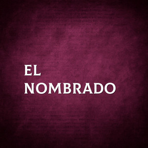 El Nombrado by Mocada Flut