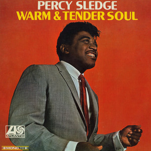 You Really Got a Hold on Me by Percy Sledge