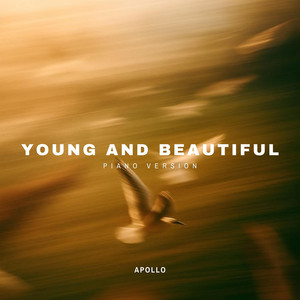 Apollo — Young And Beautiful (Piano Version) (2026)