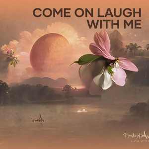 Hermanto - Come on Laugh