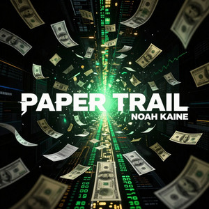 Paper Trail by Noah Kaine