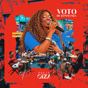 VOTO DE CONFIANÇA by PRETA GIZA, NUFLOW