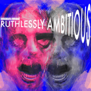 909 Arab & Aytacbeats - Ruthlessly Ambitious