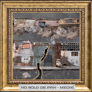 Mechi - No Solo de Pan