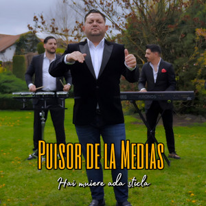 Puisor de la Medias - Hai muiere ada sticla