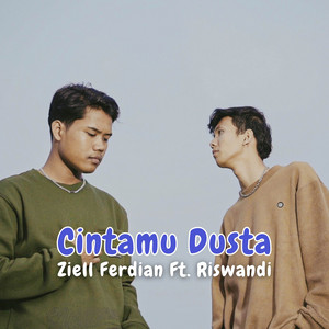 Cintamu Dusta (feat. Riswandi)