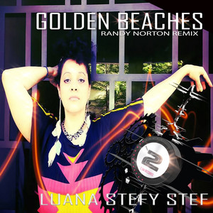 Golden Beaches - Randy Norton Remix by Luana Stefy Stef, Randy Norton