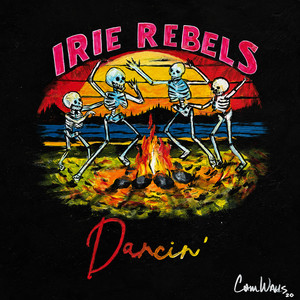 Dancin' by Irie Rebels