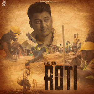 Feroz Khan - Roti