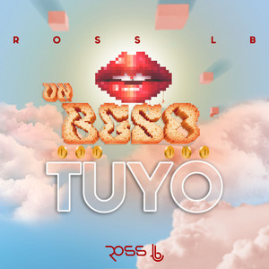 Un Beso Tuyo by Ross LB