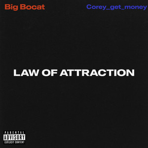 Law Of Attraction (feat. Corey_get_money)