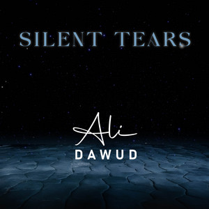 Silent Tears by Ali Dawud