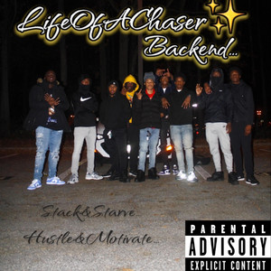 Life of a chaser by Backend