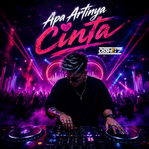 APA ARTINYA CINTA - Indobounce by OSSHE 17