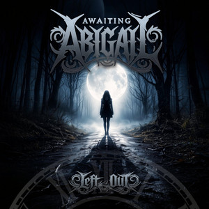 Left Out by Awaiting Abigail