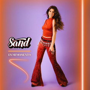 Es mi momento by Sand