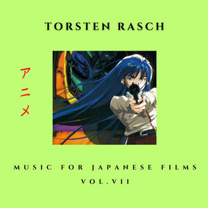 Music for Japanese Films Vol. VII (Anime) Original Motion Picture