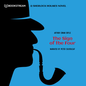 The Sign of the Four (A Sherlock Holmes Novel)
