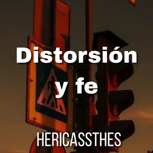 Distorsión y fe by HERICASSTHES