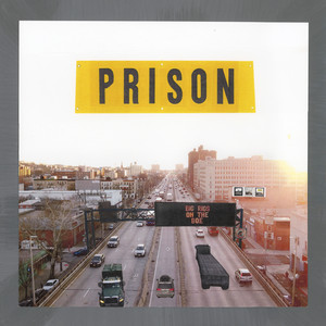 Sunrise Highway (single edit) by Prison