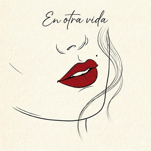 En otra vida by Neyzan