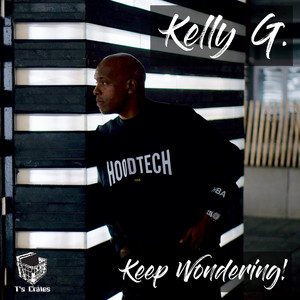 Keep Wondering! - Kelly G. Shelter Mix by Kelly G