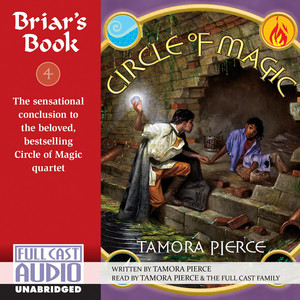 Briar's Book [Circle of Magic 4 (Unabridged)]