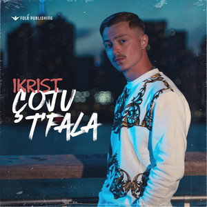 IKRIST - Coju T'fala