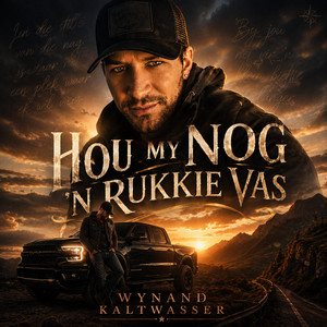 Hou My Nog 'n Rukkie Vas