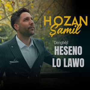 Heseno Lo Lawo by Hozan Şamıl