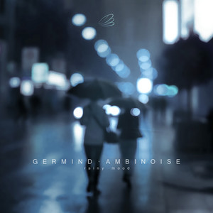 Rainy Mood by Germind, Ambinoise