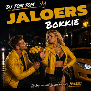 Jaloers Bokkie by Dj Tom Tom