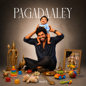 Pagadaaley by Monish S, MS Studios, Rudra