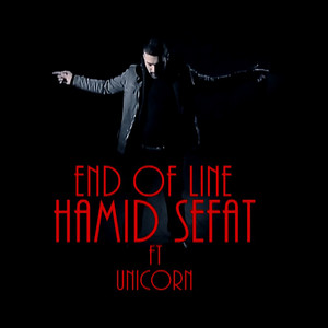 End of Line - song and lyrics by Hamid Sefat, UNICORN | Spotify