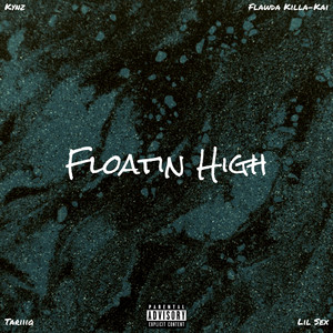 Floatin High by Kynz