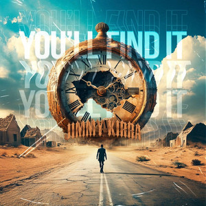 You'll Find It by Jimmy Kirra