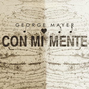 Con Mi Mente by George Mayer