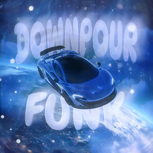 DOWNPOUR FUNK - Sped Up by Dynamiqs., TSVKI