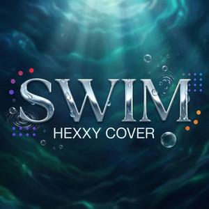 SWIM by HEXXY Official
