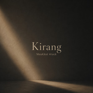 Kirang by Maskhat 4rack